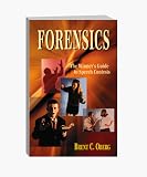 Forensics: The Winners Guide to Speech Contests