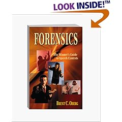 Forensics: The Winner's Guide to Speech Contests