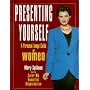 Presenting Yourself: Personal Image Guide for Women