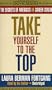 Take Yourself to the Top: The Secrets of America's #1 Career Coach