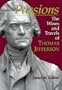 Passions : The Wines and Travels of Thomas Jefferson