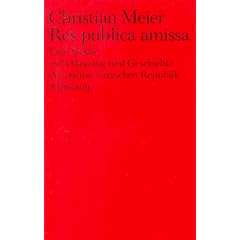 Res publica amissa: Eine Studie zu Verfassung und Geschichte der sp�ten r�mischen Republik