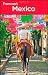Frommer's Mexico (Frommer's Complete Guides)