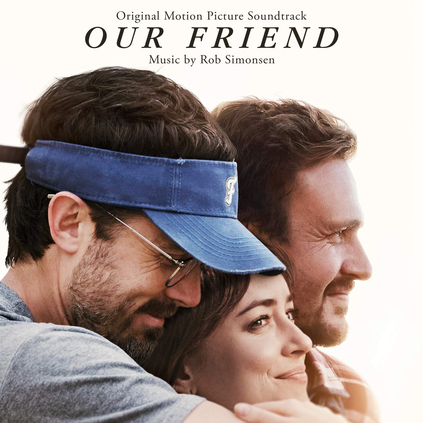 Our Friend (Original Motion Picture Soundtrack) Rob Simonsen