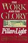 Pillar of Light (Work and the Glory)