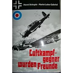 Luftkampfgegner wurden Freunde
