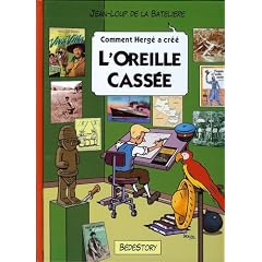 Comment Herge a Cree l'Oreille Cassee