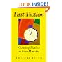 Fast Fiction: Creating Fiction in Five Minutes