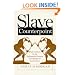 Slave Counterpoint: Black Culture in the Eighteenth-Century Chesapeake and Lowcountry (Published for the Omohundro Institute of Early American Hist)