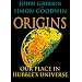 Origins: Our Place in Hubble's Universe (Origins)