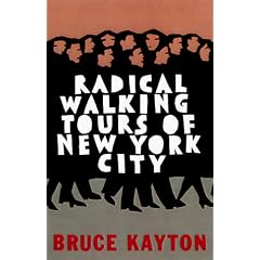 Radical Walking Tours of New York City