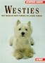 Westies. Heimtiere halten. West Highland White Terrier und andere Terrier.