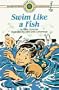 Swim Like a Fish (Bank Street Level 1)