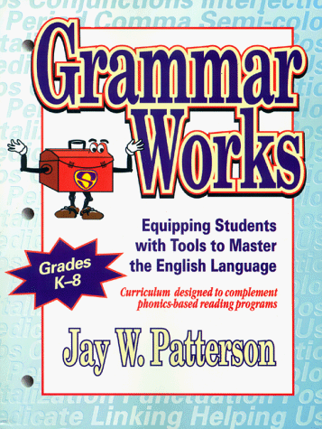 grammar works equipping students with tools to master the english language
