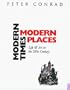 Modern Times Modern Places