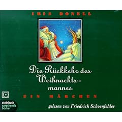 Die R�ckkehr des Weihnachtsmannes. M�rchen. 3 CDs
