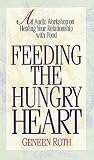 Feeding the Hungry Heart