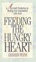 Feeding the Hungry Heart