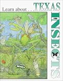 Learn about Texas Insects