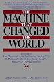 Machines That Change the World