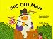 This Old Man (Books with Holes)
