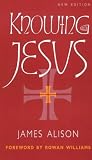Knowing Jesus
