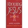 Knowing Jesus
