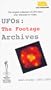 UFOs: The Footage Archives, part three: 1993-1995 [VHS]