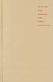 An Account of the Antiquities of the Indians: A New Edition, with an Introductory Study, Notes, and Appendices by José Juan Arrom (Latin America in Translation/En Traducción/Em Tradução)