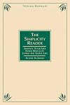 The Simplicity Reader: Simplify Your Life, Inner Simplicity, and Living the Simple Life