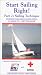 Start Sailing Right, part 2