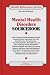 Search : Mental Health Disorders Sourcebook: Basic Consumer Health Information About Anxiety Disrders, Depression and Other Mood Disorders, Eating Disorders, Personality ... Schizophrenia (Health Reference Series)