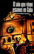 El año que viene estamos en Cuba