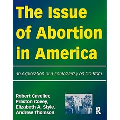 The Issue of Abortion in America: Single User Version: An Exploration of a Social Controversy on CD-ROM