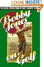 Bobby Jones on...