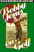 Bobby Jones on Golf (Bobby Jones)