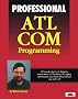 Professional ATL COM Programming