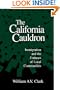 The California Cauldron: Immigration and the Fortunes of Local Communities