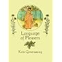 The Language of Flowers (From Stencils and Notepaper to Flowers and Napkin Folding)