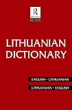 Lithuanian Dictionary: English-Lithuanian/Lithuanian-English (Bilingual Dictionaries)