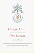 Cinque Canti / Five Cantos (Biblioteca Italiana , No 8)