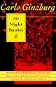 The Night Battles: Witchcraft and Agrarian Cults in the Sixteenth and Seventeenth Century