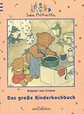 Das gro�e Kinderkochbuch