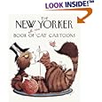 The New Yorker Book of All-New Cat Cartoons (New Yorker Series)