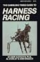 Gambling Times Guide to Harness Racing