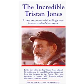 The Incredible Tristan Jones: A Rare Interview With Sailing's Famous Author/Adventurer [VHS]