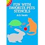 Fun with Favourite Pet Stencils (Dover Little Activity Books)