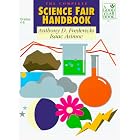 Click here to buy The Complete Science Fair Handbook: For Teachers and Parents of Students in Grades 4-8 (Good Year Book) by  Anthony D. Fredericks and Isaac Asimov.