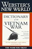 Webster's New World  Dictionary of the Vietnam War (Websters New World)