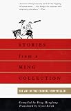 Stories from a Ming Collection: The Art of the Chinese Storyteller